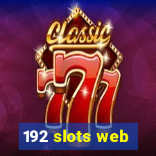 192 slots web